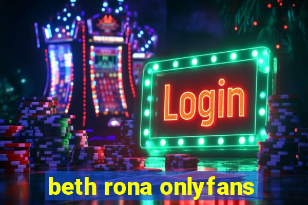 beth rona onlyfans